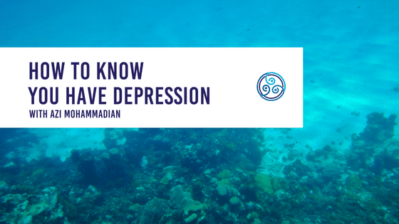 How to know you have depression