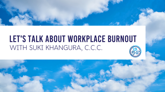 Let’s talk about workplace burnout